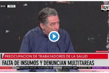 El secretario general de Fesprosa, Jorge Yabkowski denuncia la falta de insumos de protección personal para las y los trabajadores sanitarios en los hospitales, en A24