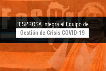 Fesprosa integra el Equipo de Gestión de Crisis COVID-19