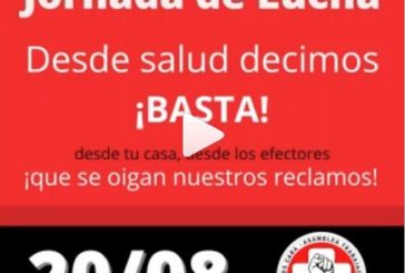 [JORNADA DE LUCHA] Les trabajadores de la salud este 20 de Agosto y en todo el país, decimos ¡BASTA!