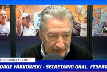 Entrevista de Jorge Yabkowski rumbo a la Jornada Nacional de lucha el 28 de agosto