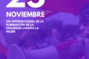 25 Noviembre | Día internacional de la eliminación de la violencia contra la mujer